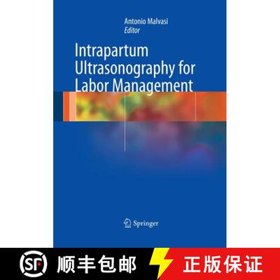 【3-4周达】Intrapartum Ultrasonography for Labor Management (Softcover reprint of the original 1st ed... [9783662509166]