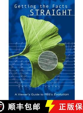 【3-4周达】Getting the Facts Straight: A Viewer's Guide to PBS's Evolution [9780963865458]