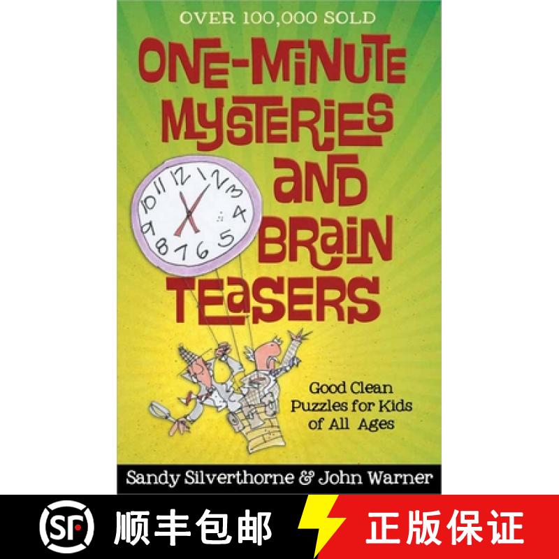 【3-4周达】One-Minute Mysteries and Brain Teasers: Good Clean Puzzles for Kids of All Ages [9780736954723]