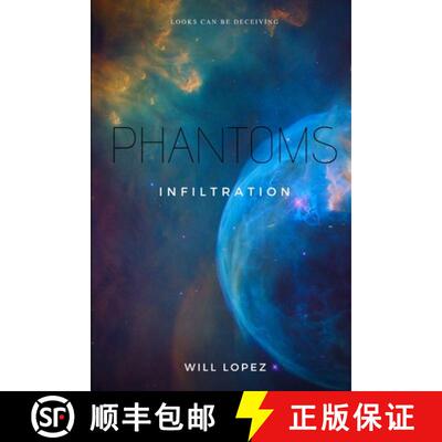 【3-4周达】Phantoms: Infiltration [9780359459988]