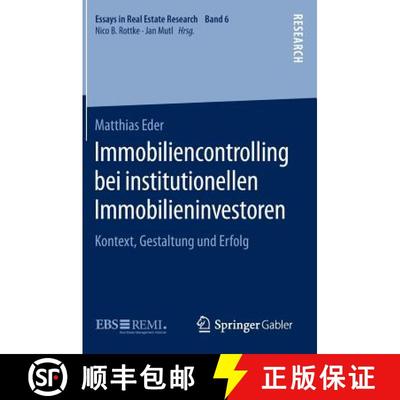 【3-4周达】Immobiliencontrolling bei institutionellen Immobilieninvestoren : Kontext, Gestaltung und ... [9783658111953]