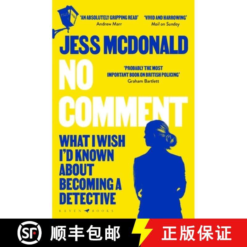 【3-4周达】No Comment : What I Wish I'd Known About Becoming A Detective [9781526621740]