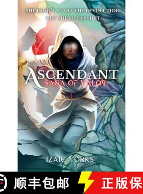 【3-4周达】Ascendant: Saga Of Valor [9798987336908]