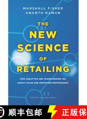 【3-4周达】The New Science of Retailing : How Analytics are Transforming the Supply Chain and Improvi... [9781422110577]