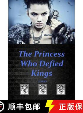 预订 The Princess Who Defied Kings [9780988647299]