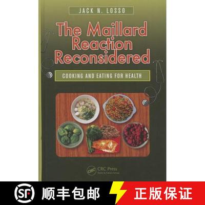 【3-4周达】The Maillard Reaction Reconsidered: Cooking and Eating for Health [9781482248210]