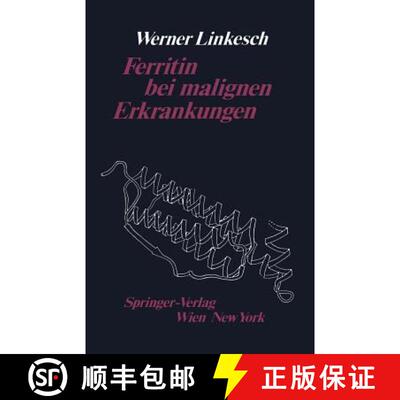 【3-4周达】Ferritin bei malignen Erkrankungen [9783211819395]