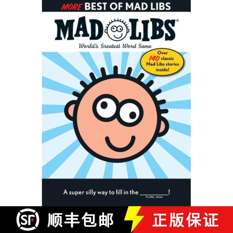预订 More Best of Mad Libs: Over 140 Classic Mad Libs Stories! [9780843125498]