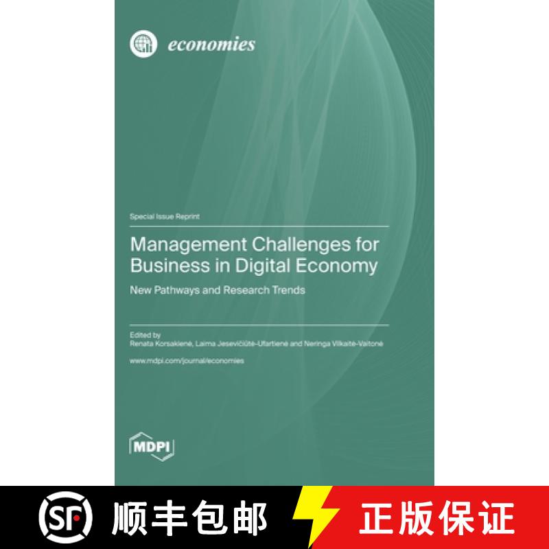 【2-3周达】Management Challenges for Business in Digital Economy: New Pathways and Research Trends [9783036579689]