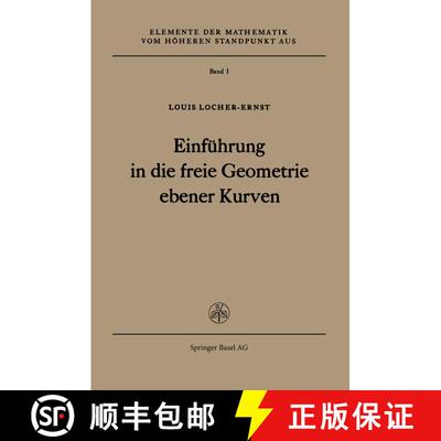 【3-4周达】Einführung in die freie Geometrie ebener Kurven [9783034869133]