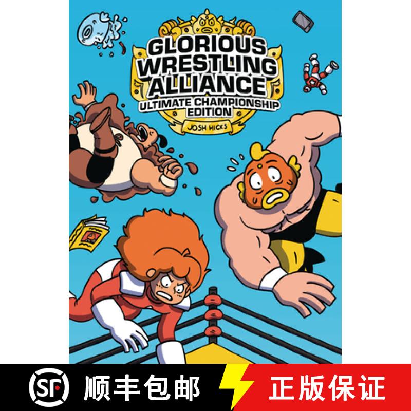 【3-4周达】Glorious Wrestling Alliance: Ultimate Championship Edition [9781541589797]