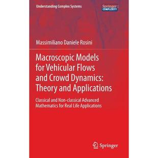 Models and Classica... 9783319001548 4周达 Macroscopic Vehicular Theory Crowd for Dynamics Applications Flows