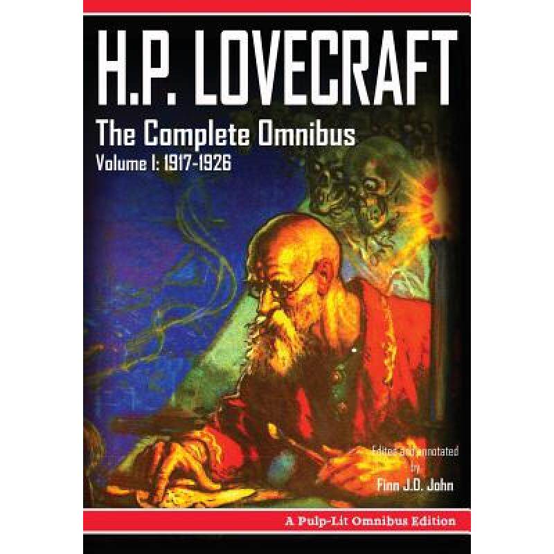 lovecraft, the complete omnibus collection, volume i: 1917-1926