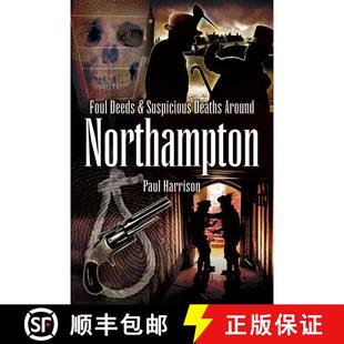 Suspicious 9781845630355 4周达 Northampton Around Deaths and Deeds Foul