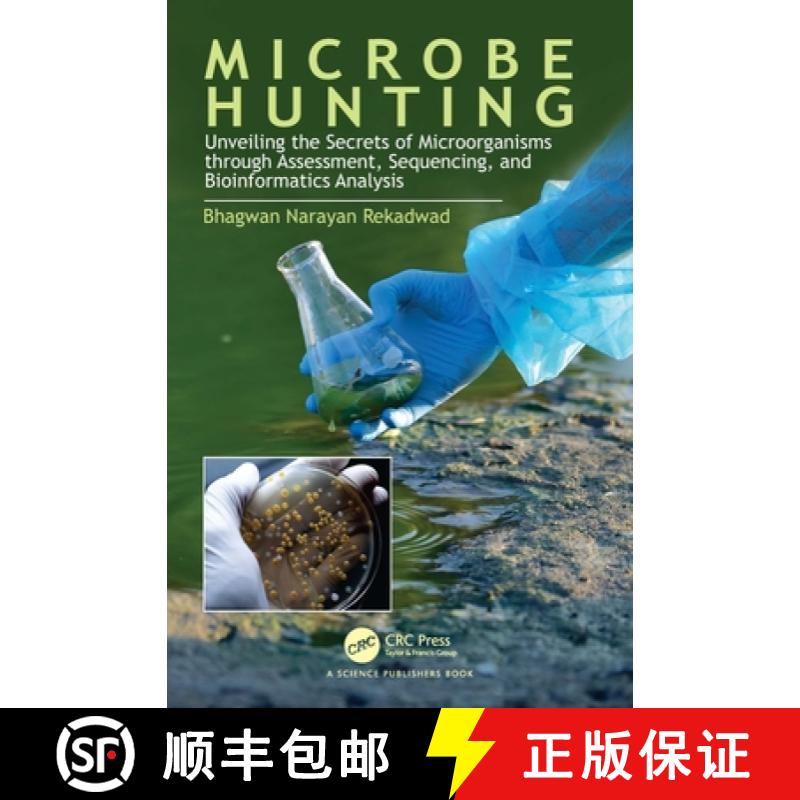 【3-4周达】Microbe Hunting: Unveiling the Secrets of Microorganisms through Assessment, Sequencing, a... [9781032754376]