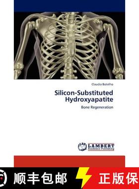 预订 Silicon-Substituted Hydroxyapatite [9783845404295]