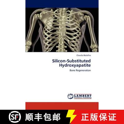 预订 Silicon-Substituted Hydroxyapatite [9783845404295]