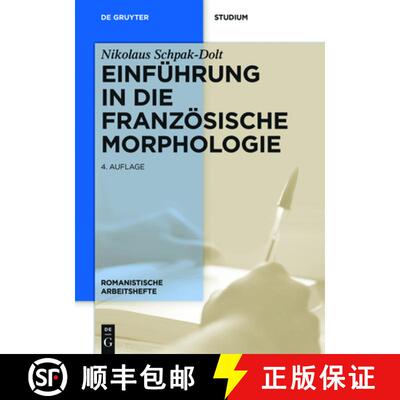 【3-4周达】Einführung in die  französische Morphologie [9783110440836]