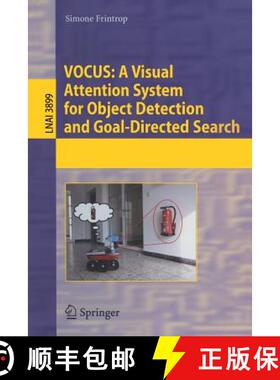 【3-4周达】Vocus: A Visual Attention System for Object Detection and Goal-Directed Search [9783540327592]