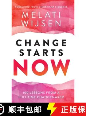 【3-4周达】Change Starts Now: 100 Lessons from a full-time Changemaker [9789819426690]