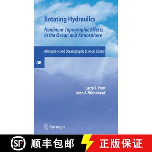【3-4周达】Rotating Hydraulics: Nonlinear Topographic Effects in the Ocean and Atmosphere (Softcover ... [9781493950430]