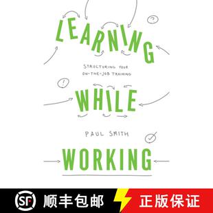 Your Working Training Learning Job 4周达 9781947308541 While the Structuring