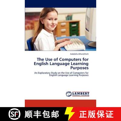 预订 The Use of Computers for English Language Learning Purposes [9783659180385]