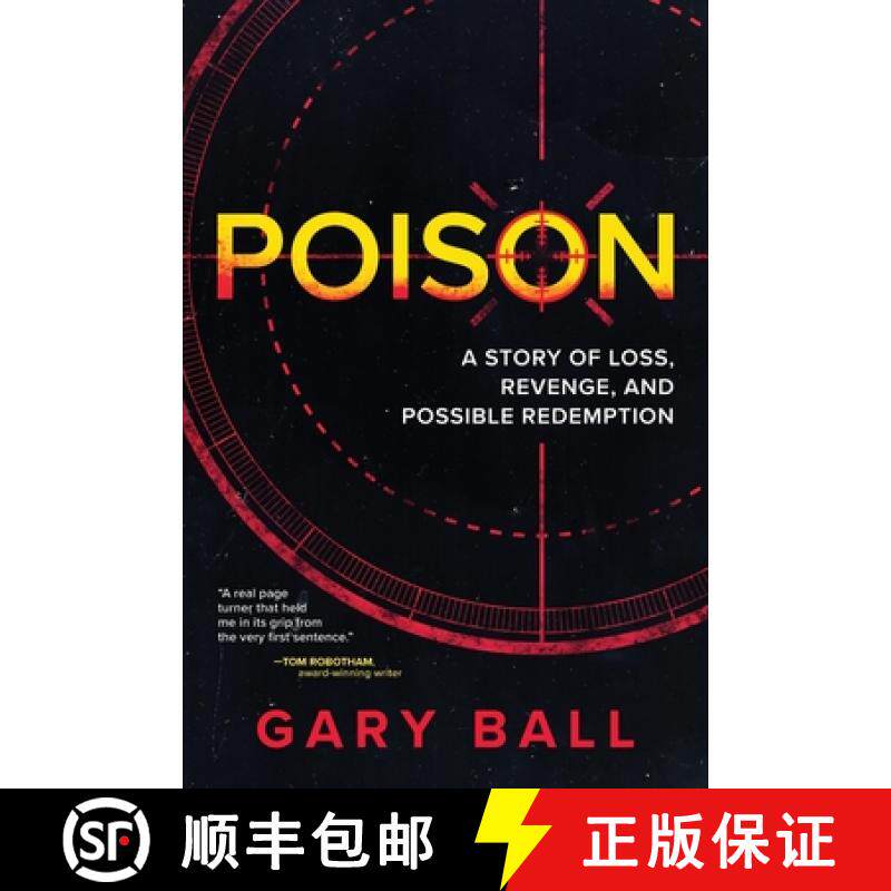 预订 Poison: A Story of Loss,  Revenge, and  Possible Redemption [9798888247334]