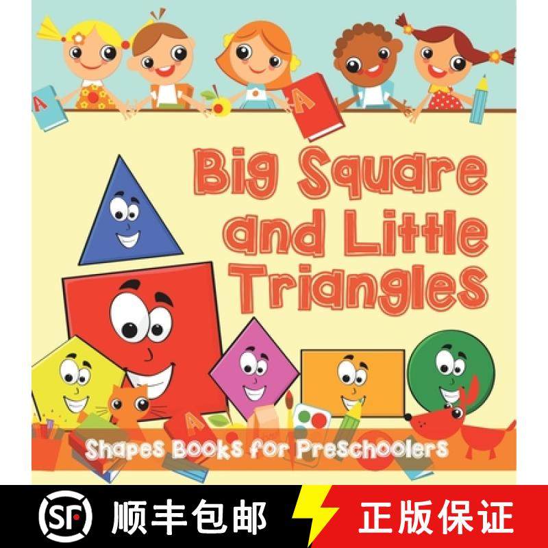 【3-4周达】Big Squares and Little Triangles!: Shapes Books for Preschoolers [9798869454324]
