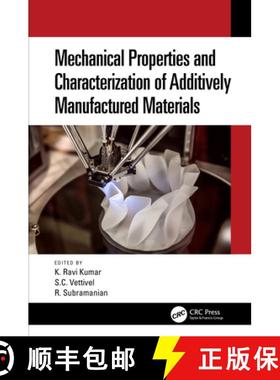 【3-4周达】Mechanical Properties and Characterization of Additively Manufactured Materials [9781032553368]