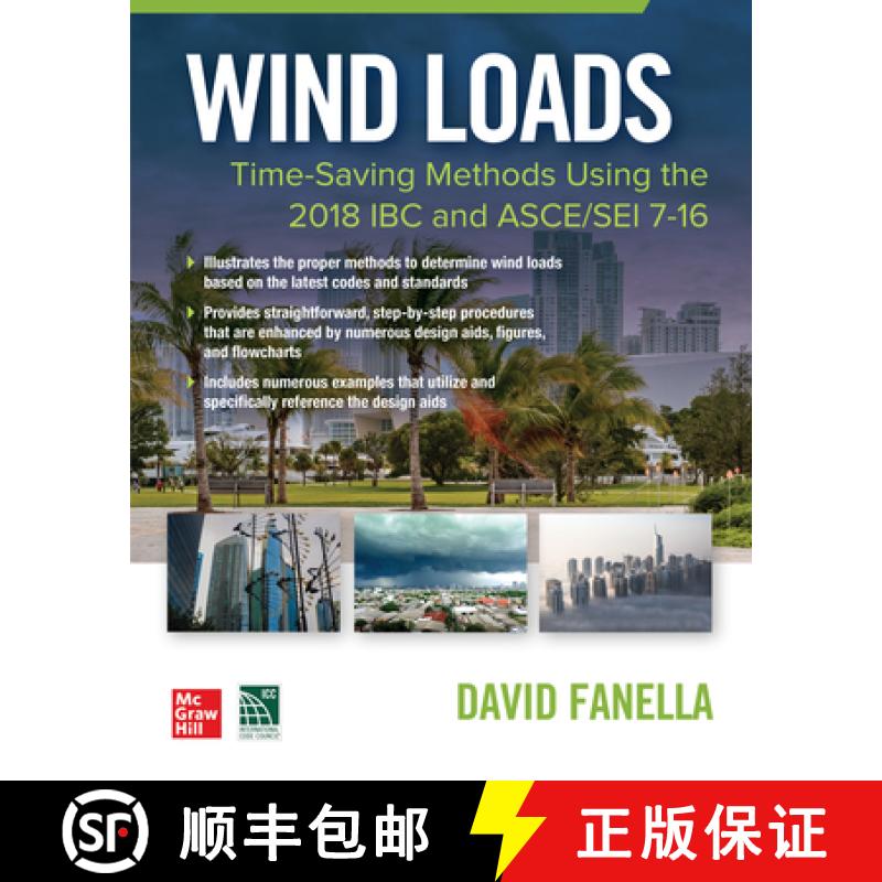 【3-4周达】Wind Loads: Time Saving Methods Using the 2018 IBC and Asce/SEI 7-16 [9781260467420]