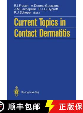 【3-4周达】Current Topics in Contact Dermatitis [9783642743016]