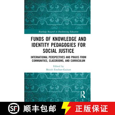 【3-4周达】Funds of Knowledge and Identity Pedagogies for Social Justice: International Perspectives ... [9781032437231]