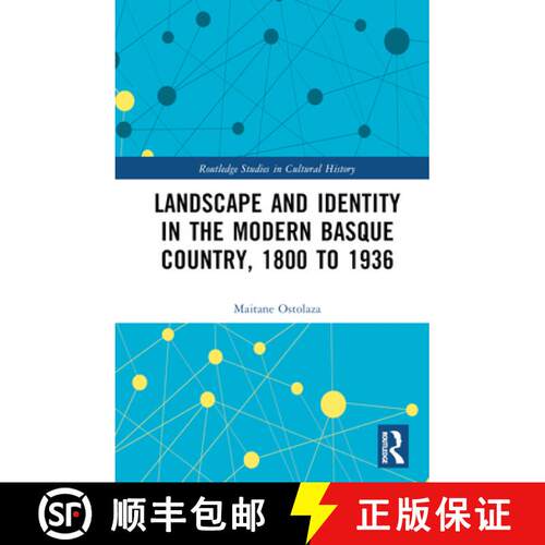【3-4周达】精装 Landscape and Identity in the Modern Basque Country, 1800 to 1936 [9781032362175]