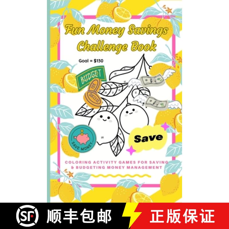 【3-4周达】Fun Money Savings Challenge Book: Coloring Activity Games for Saving & Budgeting Money Man... [9798869362728]