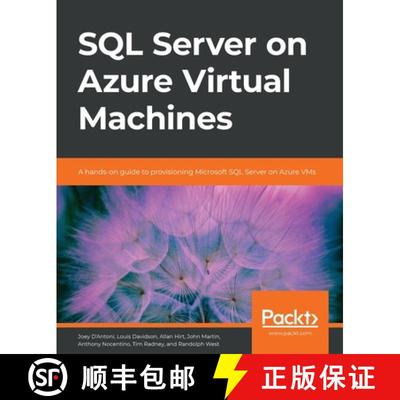 【4周达】SQL Server on Azure Virtual Machines: A hands-on guide to provisioning Microsoft SQL Server ... [9781800204591]