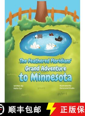 【3-4周达】The Feathered Floridians' Grand Adventure to Minnesota [9798991830126]