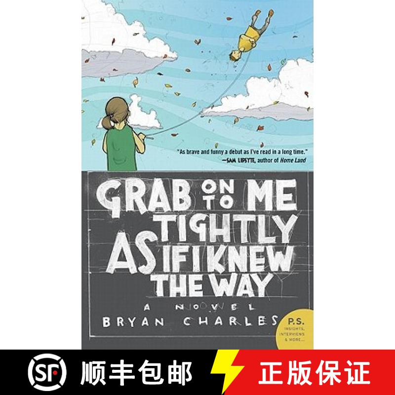 【3-4周达】Grab On to Me Tightly as if I Knew the Way [9780060882983]