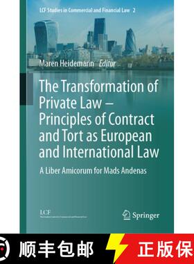 【3-4周达】The Transformation of Private Law - Principles of Contract and Tort as European and Intern... [9783031284960]
