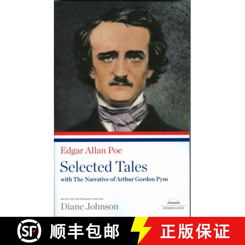 【3-4周达】Edgar Allan Poe: Selected Tales with the Narrative of Arthur Gordon Pym: A Library of Amer... [9781598530568]
