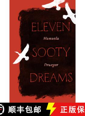 【3-4周达】Eleven Sooty Dreams [9781948830263]