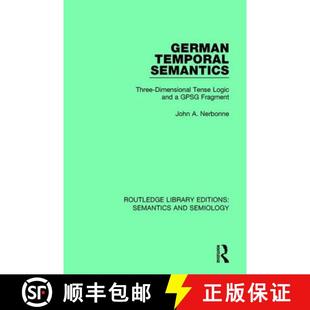 Temporal Dimensional German GPSG 9781138690325 Semantics 4周达 Logic Tense Three Fragment and