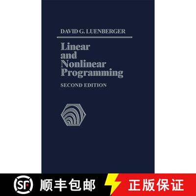 【3-4周达】Linear and Nonlinear Programming : Second Edition (2nd ed. 2003) (2nd ed. 2003) (2nd ed. 2... [9781402075933]
