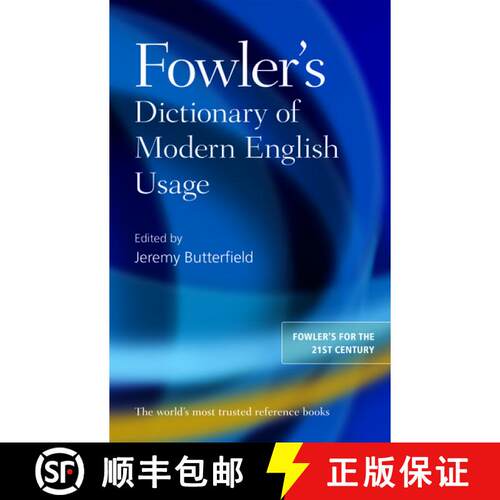 现货 精装 牛津现代英语用法福勒词典 Fowler's Dictionary of Modern English Usage [9780199661350]