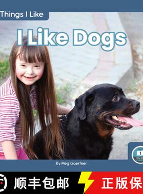 【3-4周达】Things I Like: I Like Dogs [9781646190126]