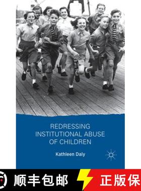 【3-4周达】Redressing Institutional Abuse of Children [9781137414342]