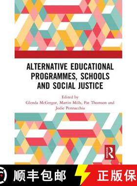 【3-4周达】Alternative Educational Programmes, Schools and Social Justice [9780815380887]
