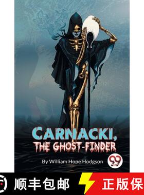 【3-4周达】Carnacki, the Ghost Finder [9789357277600]