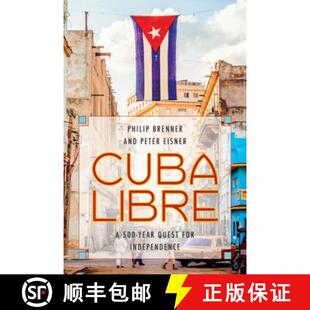 Quest 9780742566699 Libre Cuba 500 Independence for Year 4周达