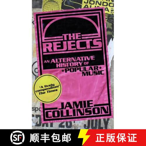 【3-4周达】The Rejects : An Alternative History of Popular Music [9781408717981]